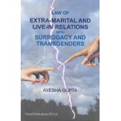 Vinod Publication's Law of Extra-Marital and Live-in Relations with Surrogacy and Transgenders by Ayesha Gupta